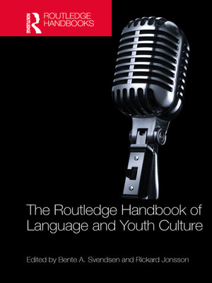 cover image of The Routledge Handbook of Language and Youth Culture
